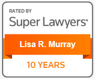 Rated By | Super Lawyers Lisa R. Murray 10 Years